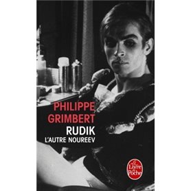 Rudik, l'autre Noureev