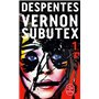 Vernon Subutex (Tome 1)