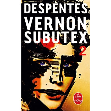 Vernon Subutex (Tome 2)