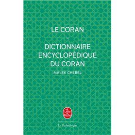 Le Coran + Dictionnaire encyclopédique du Coran