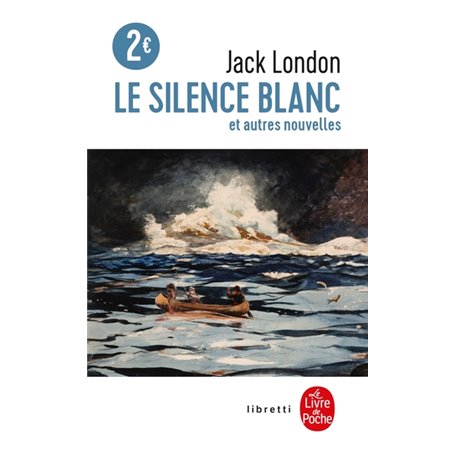 Le Silence blanc et autres nouvelles