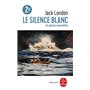 Le Silence blanc et autres nouvelles