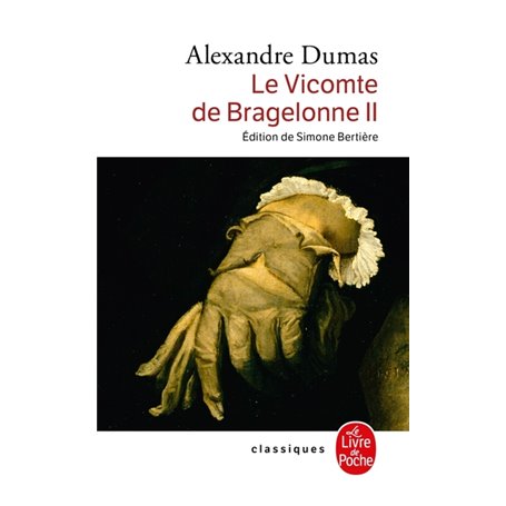 Le Vicomte de Bragelonne tome 2