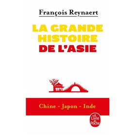 La grande histoire de l'Asie