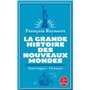 La grande Histoire des nouveaux mondes