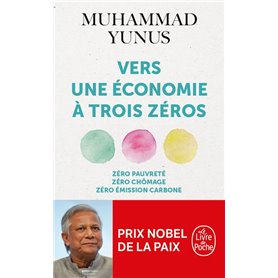 Vers une économie à trois zéros