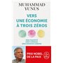 Vers une économie à trois zéros