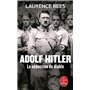 Adolf Hitler, la séduction du diable