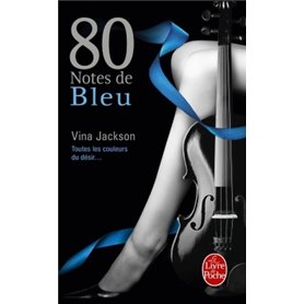 80 notes de bleu (80 notes Tome 2)