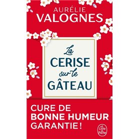 La Cerise sur le gâteau