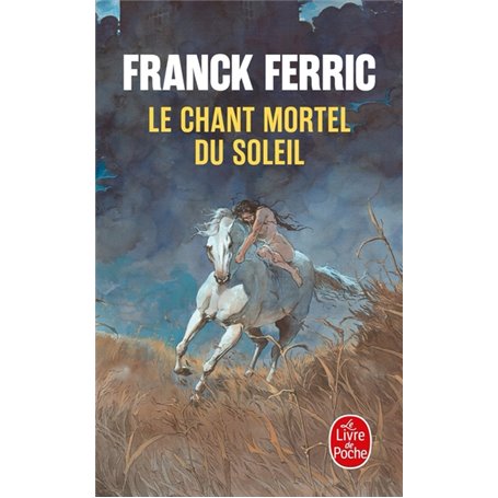 Le Chant mortel du soleil