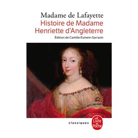 Histoire de Madame Henriette d'Angleterre