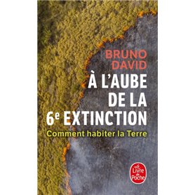 A l'aube de la 6e extinction