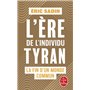 L'ère de l'individu tyran