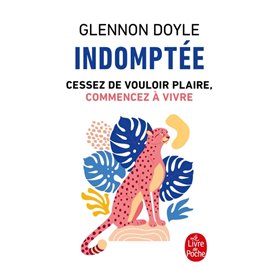 Indomptée