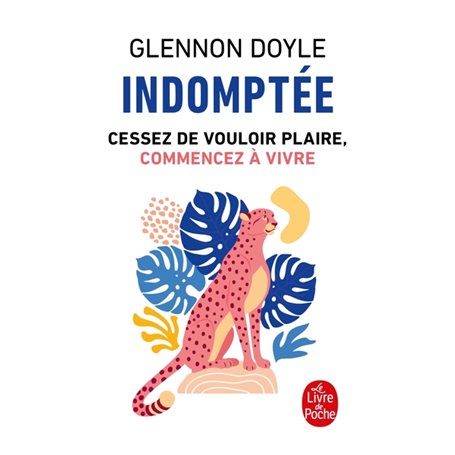 Indomptée