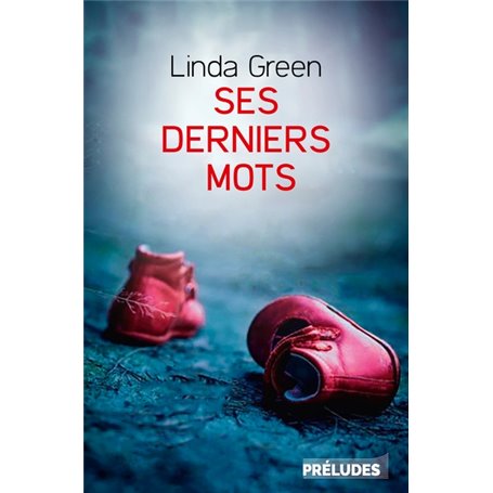 Ses Derniers mots