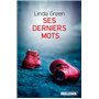 Ses Derniers mots