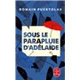 Sous le parapluie d'Adélaïde