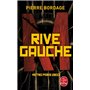 Rive Gauche (Métro Paris 2033, Tome 1)