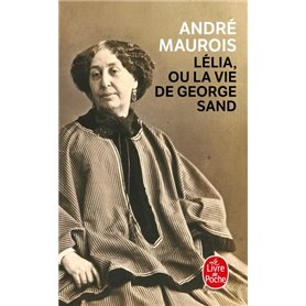 Lélia ou la vie de George Sand