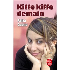 Kiffe kiffe demain