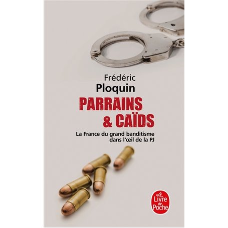 Parrains et caïds (Parrains et Caïds, Tome 1)