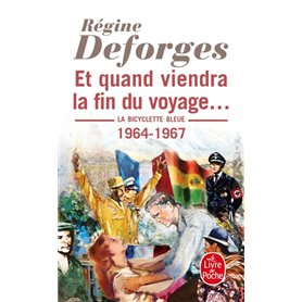 Et quand viendra la fin du voyage... (La Bicyclette bleue, Tome 10)
