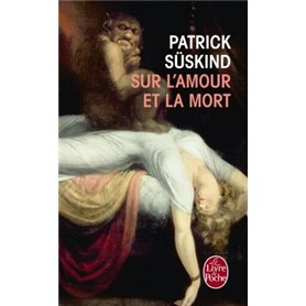 Sur l'amour et la mort