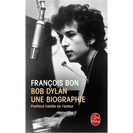 Bob Dylan, une biographie