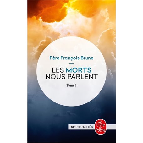 Les Morts nous parlent (Tome 1)