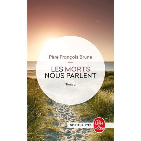 Les Morts nous parlent (Les Morts nous parlent, Tome 2)