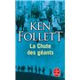 La Chute des géants ( Le Siècle, Tome 1)