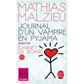 Journal d'un vampire en pyjama + Carnet de board