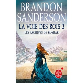 La Voie des Rois, Volume 2 (Les Archives de Roshar, Tome 1)