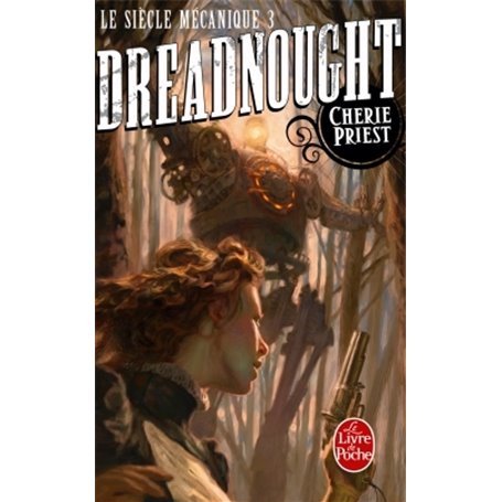 Dreadnought (Le Siècle mécanique, Tome 3)