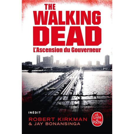 L'Ascension du Gouverneur (The Walking Dead, Tome 1)