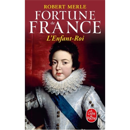 L'Enfant Roi - Fortune de France - Tome 8