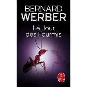 Le Jour des fourmis (Les Fourmis, Tome 2)