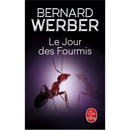 Le Jour des fourmis (Les Fourmis, Tome 2)