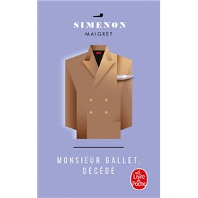Monsieur Gallet, décédé