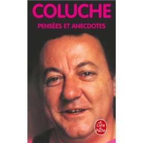 Pensées et anecdotes