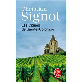 Les Vignes de Sainte-Colombe (Les Vignes de Sainte-Colombe, Tome 1)