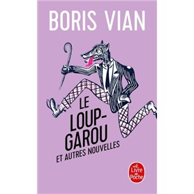 Le loup-garou et autres nouvelles