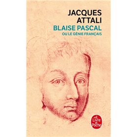 Blaise Pascal ou le génie français