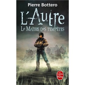 Le Maître des tempêtes (L'Autre, Tome 2)