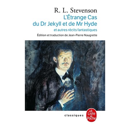 L'Etrange cas du Dr Jekyll et de Mr Hyde et autres récits fantastiques