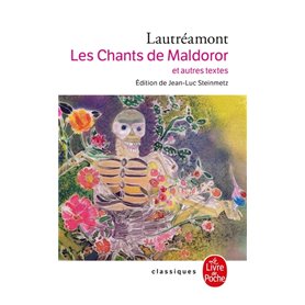 Les Chants de Maldoror et autres oeuvres