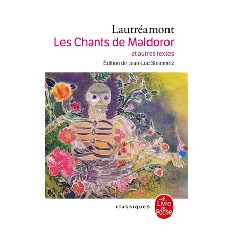 Les Chants de Maldoror et autres oeuvres