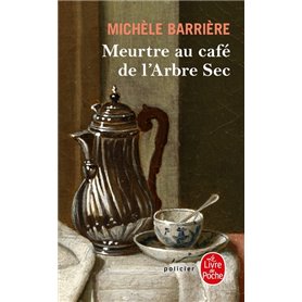 Meurtre au café de l'Arbre-Sec